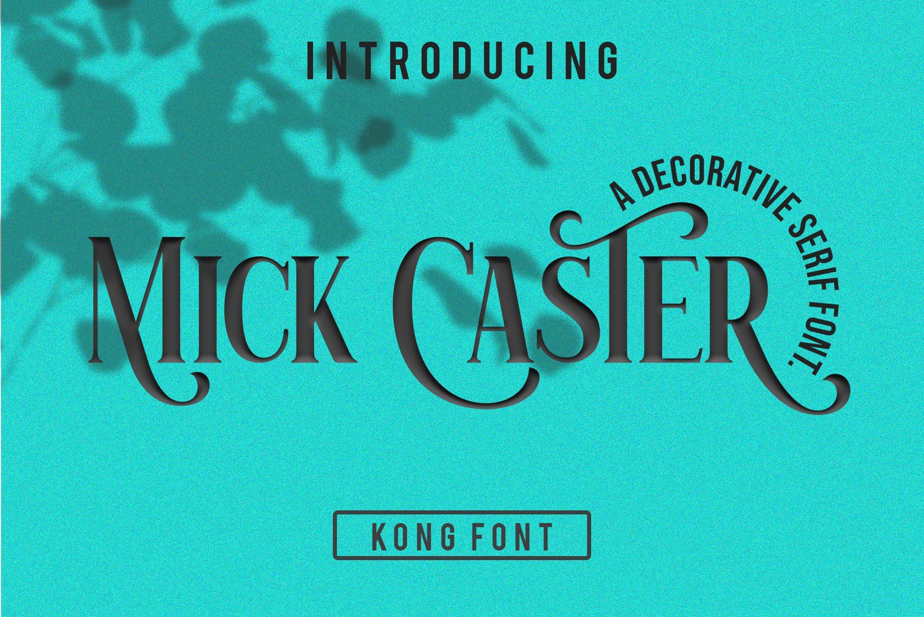 Mick Caster Font preview, serif style from the different fonts styles alphabet list