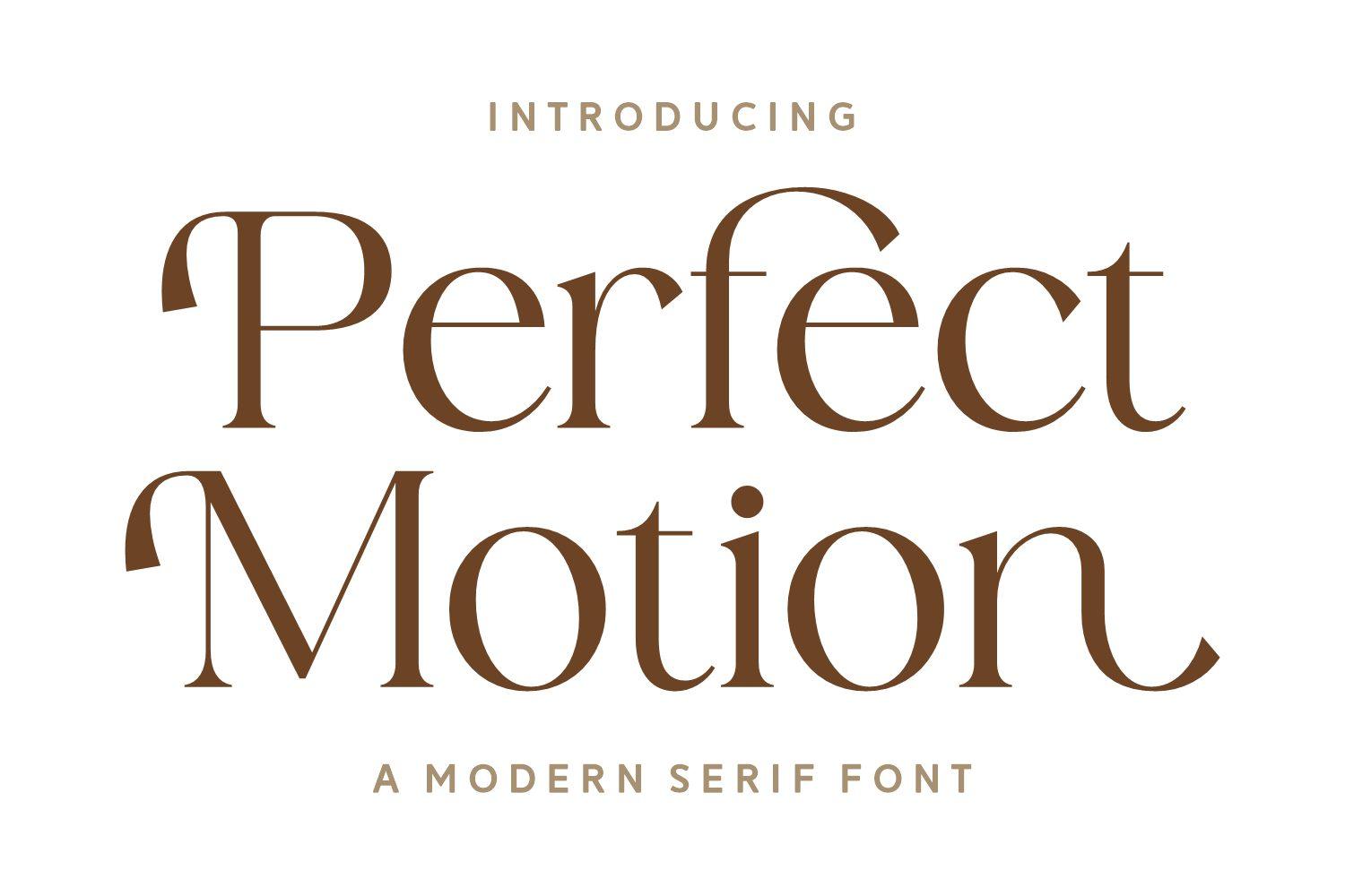 Perfect Motion Font by Situjuh, warm brown modern serif on cream