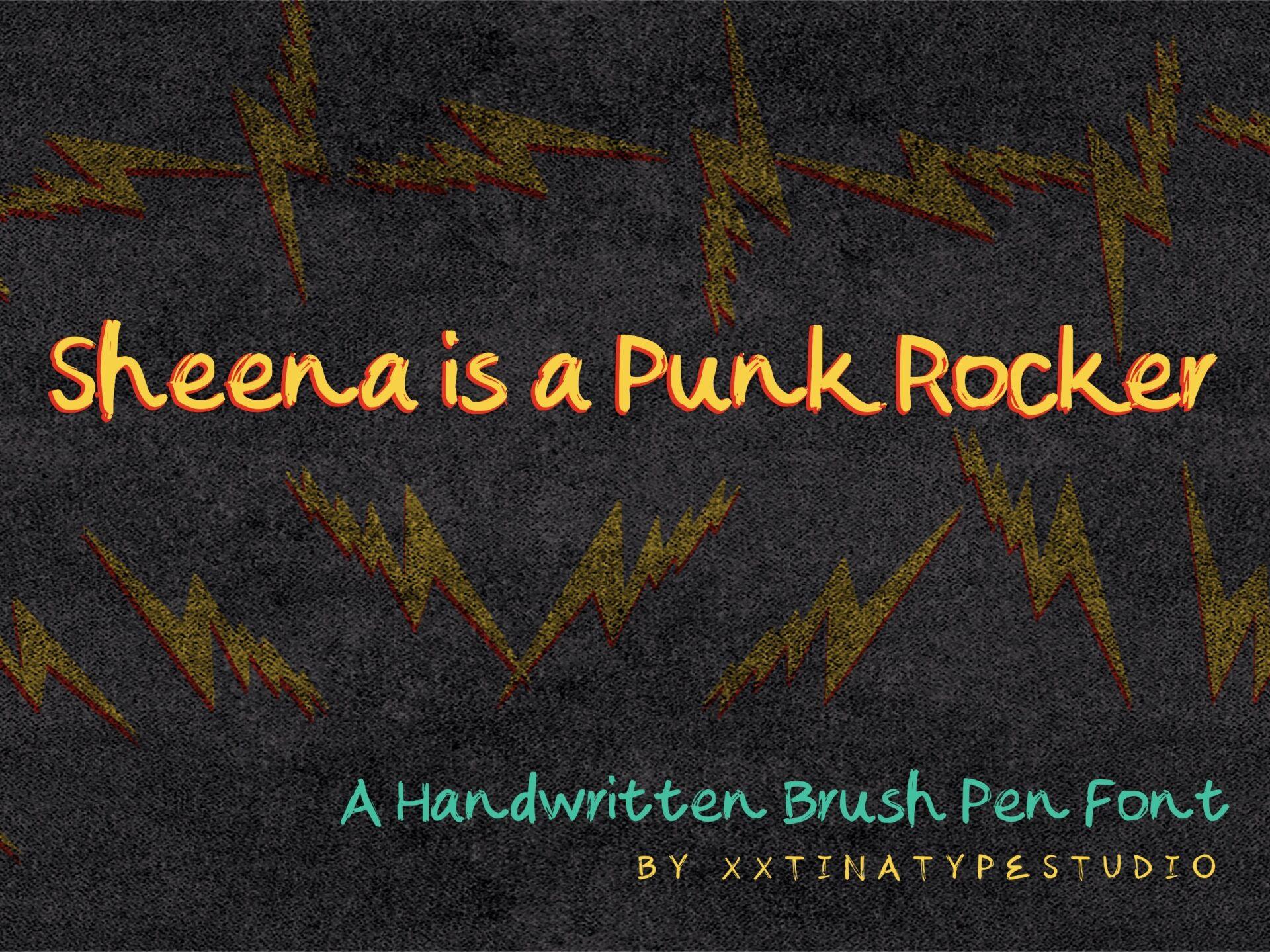 Sheena is a Punk Rocker Font preview, brush pen writing style